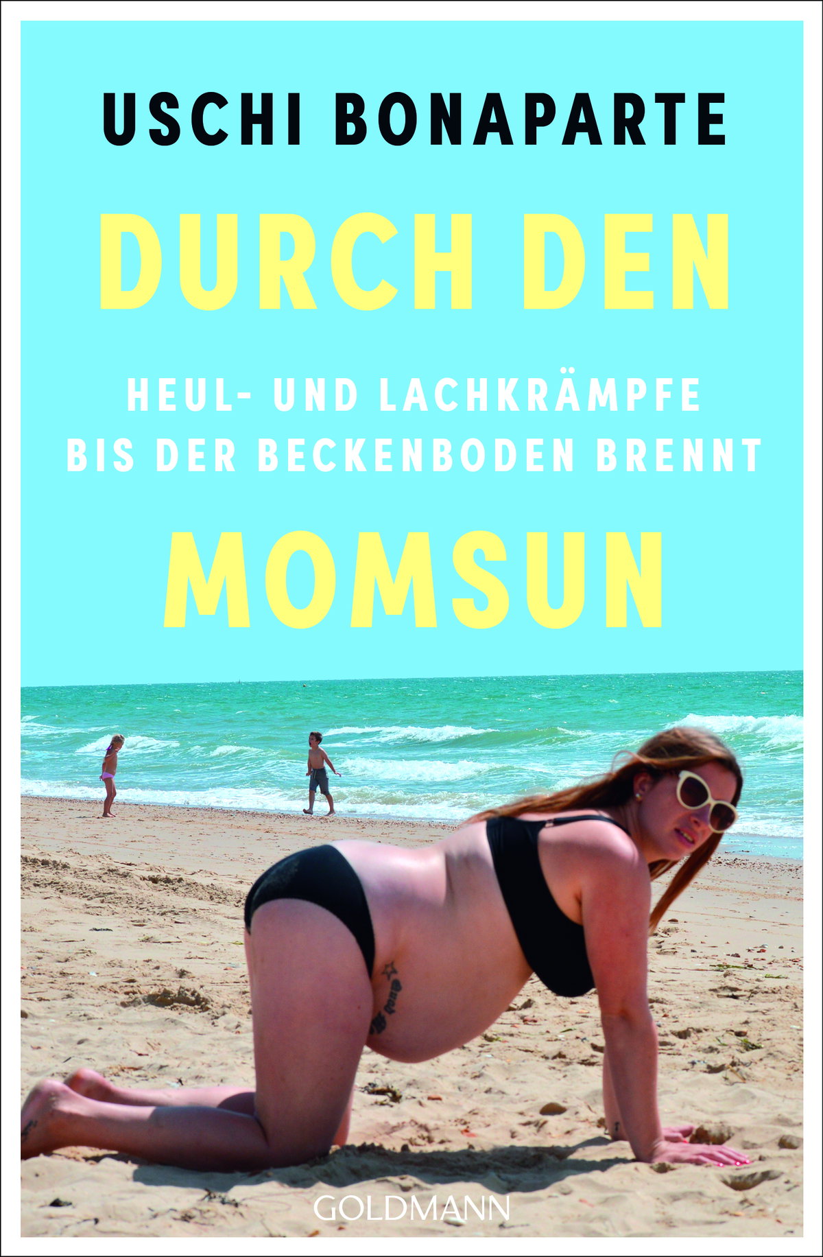 Durch den Momsun.