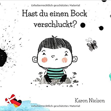 Kinderbuch "Hast du einen Bock verschluckt" von Karen Nielsen